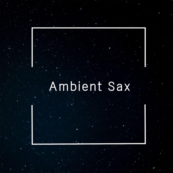 Ambient Sax album artwork